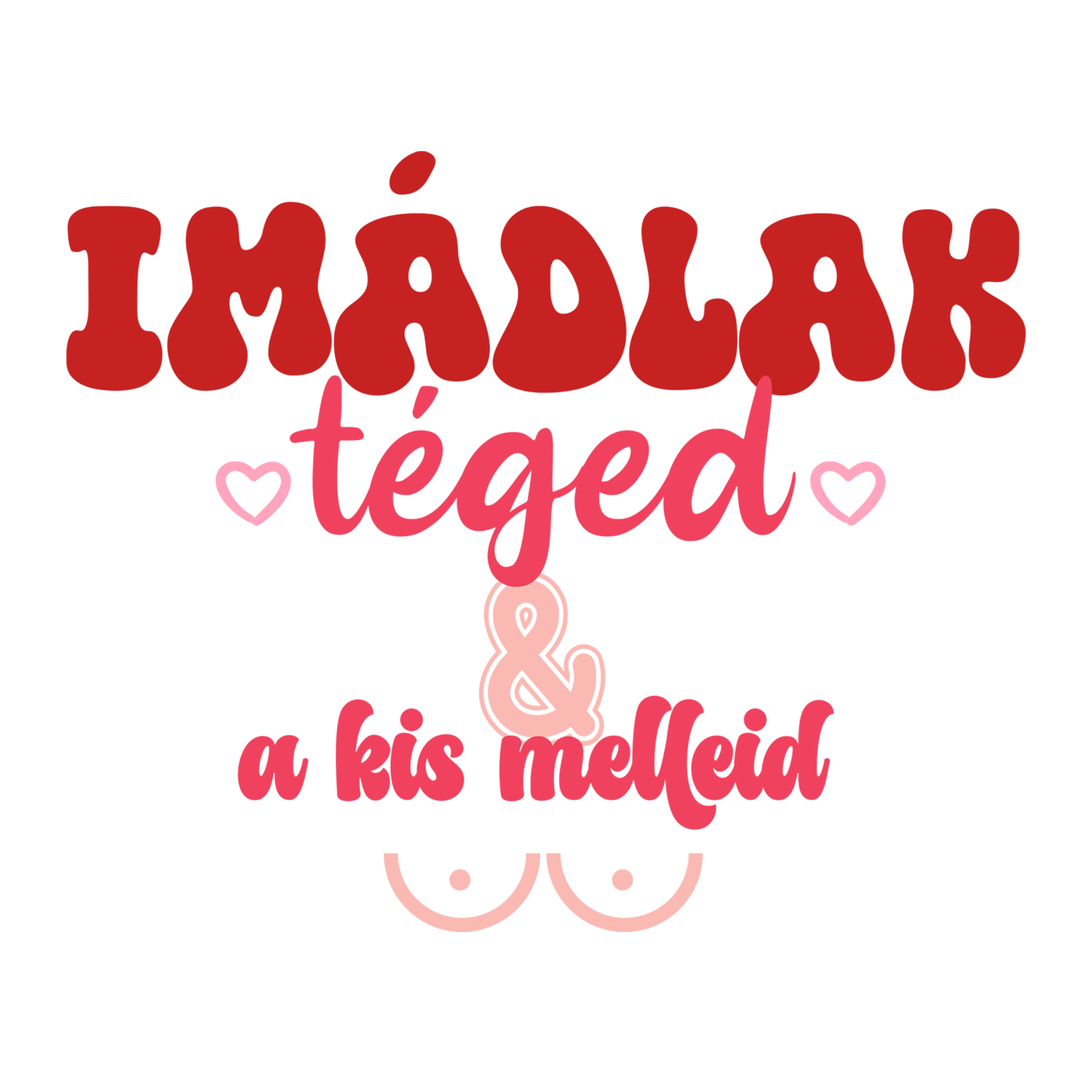 Imádlak téged - MAGYAR.webp